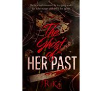 The Ghost of Her Past: 1