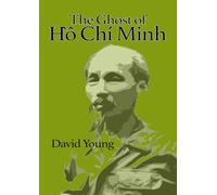 The Ghost of Hồ Chí Minh