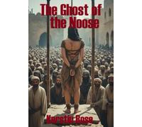 The Ghost of the Noose