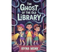 The Ghost of the Old Library