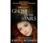 The Ghost on the Stairs