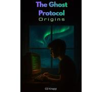 The Ghost Protocol: Origins