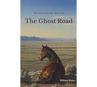 The Ghost Road