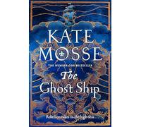 The ghost ship: Kate Mosse