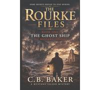 The Ghost Ship of Mustang Island