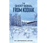 The Ghost Signal From Kodiak