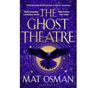 The Ghost Theatre: Utterly transporting historical fiction, Elizabethan London as you've never seen it