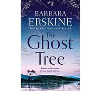 The Ghost Tree by Erskine, Barbara