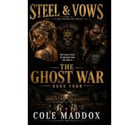 The Ghost War: A Black Reign MC Novel