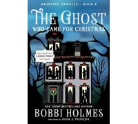 The Ghost Who Came for Christmas: 6
