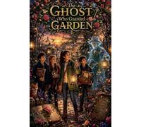 The Ghost Who Guarded the Garden: 31