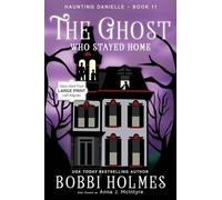 The Ghost Who Stayed Home: 11