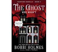 The Ghost Who Wasn't: 3