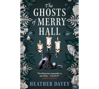 Heather Davey The Ghosts of Merry Hall (Tascabile)