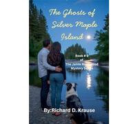 The Ghosts of Silver Maple Island: 9