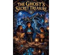 The Ghost's Secret Treasure: 5