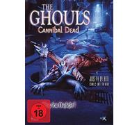 The Ghouls - Cannibal Dead