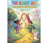 The Giant ABC Coloring Adventure: Coloring Book