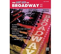 The Giant Book of Broadway Sheet Music: Easy Piano