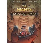 The Giants: Bora, Leap, and Kyma