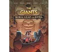 The Giants: Bora, Leap, and Kyma