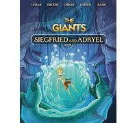 The Giants: Siegfried and Adryel