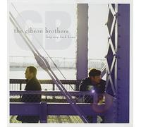 The Gibson Brothers - Long Way Back Home by The Gibson Brothers (2004-05-17)
