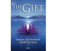The Gift / druk 1: ontdek waarom je hier bent