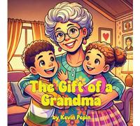 The Gift of a Grandma