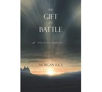 The Gift of Battle (Book #17 in the Sorcerer’s Ring)