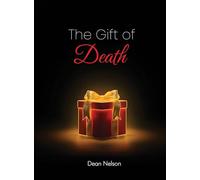 The Gift of Death: What the Final Teacher Shows Us About Life