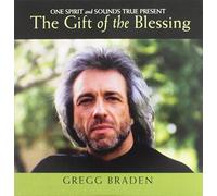 The Gift of the Blessing- One Spirit and Sounds True Present (One Spirit and Sounds True)