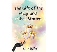 The Gift of the Magi and Other Stories