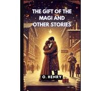 The Gift of the Magi and Other Stories