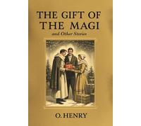 The Gift of the Magi and Other Stories