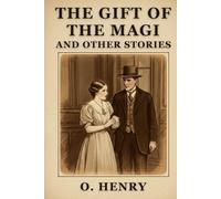 THE GIFT OF THE MAGI AND OTHER STORIES