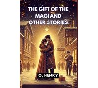 The Gift of the Magi and Other Stories