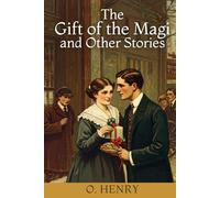 The Gift of the Magi and Other Stories