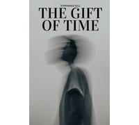 The Gift Of Time