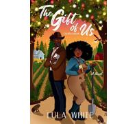 The Gift of US: A Small Town Christmas Romance