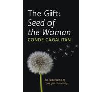 The Gift: Seed of the Woman