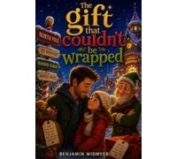 The gift that couldn't be wrapped