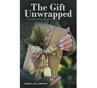 The Gift Unwrapped: Transforming Martha