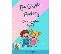 The Giggle Factory - Oops I Laughed Again!: Funny Jokes Kids Jokes children funny book children reading book jokes book Hilarious jokes Fun book
