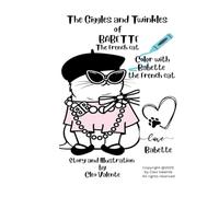 The Giggles and Twinkles of Babette the French Cat: A day at uncle Maurice's farm