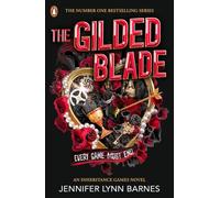The Gilded Blade: THE EXPLOSIVE FINALE TO THE BESTSELLING SERIES: 3