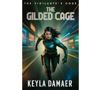 The Gilded Cage