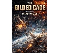 The Gilded Cage: Hard Sci-Fi: Planetary Failure: 1