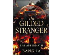 The Gilded Stranger | The Aftermath: A Dark Psychological Thriller Novella