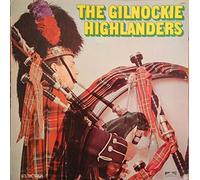 The Gilnockie Highlanders [Vinyl LP]